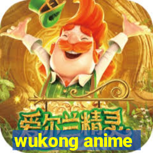 wukong anime